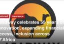 Leadway Celebrates 55 Years Of Innovation, Expanding Financial Access And Inclusion Across West Africa
